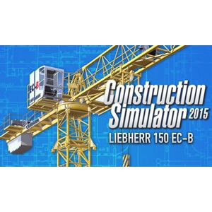 Steam Construction Simulator 2015: Liebherr 150 EC-B