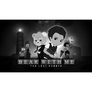 Steam Bear With Me: The Lost Robots