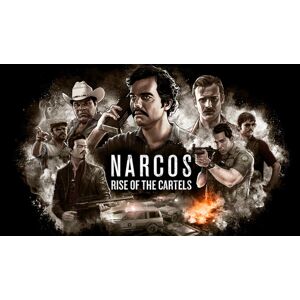Steam Narcos: Rise of the Cartels