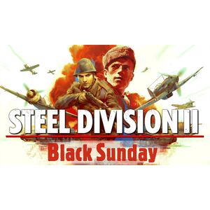 Steam Steel Division 2 - Black Sunday