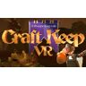 Craft Keep VR