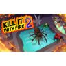 tinyBuild Kill It With Fire 2