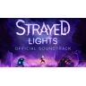 Embers Strayed Lights - Soundtrack