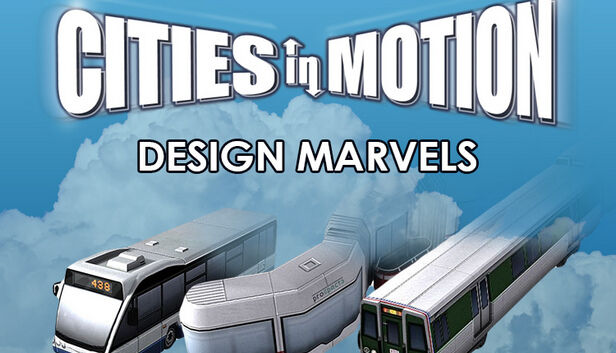 Paradox Interactive Cities in Motion: Design Marvels