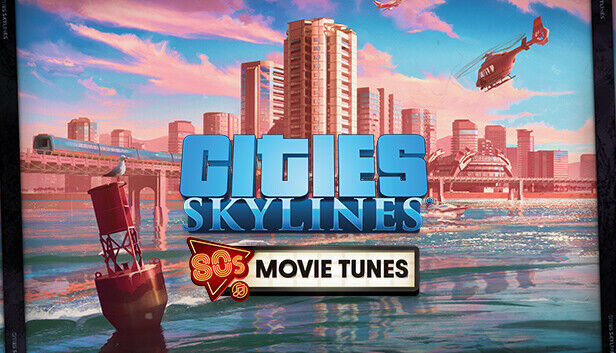 Paradox Interactive Cities: Skylines - 80's Movies Tunes