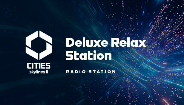 Paradox Interactive Cities: Skylines II - Deluxe Relax Station