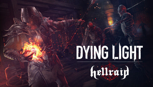 Techland Dying Light - Hellraid