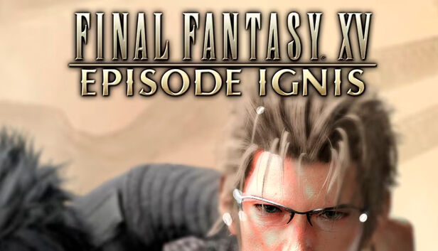 Square Enix FINAL FANTASY XV: EPISODE IGNIS (Xbox One & Xbox Series X S) Europe