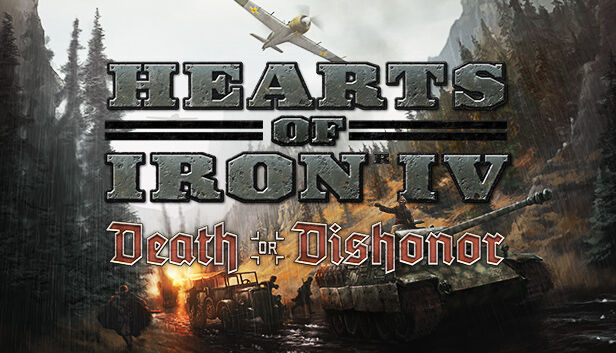Paradox Interactive Hearts of Iron IV: Death or Dishonor