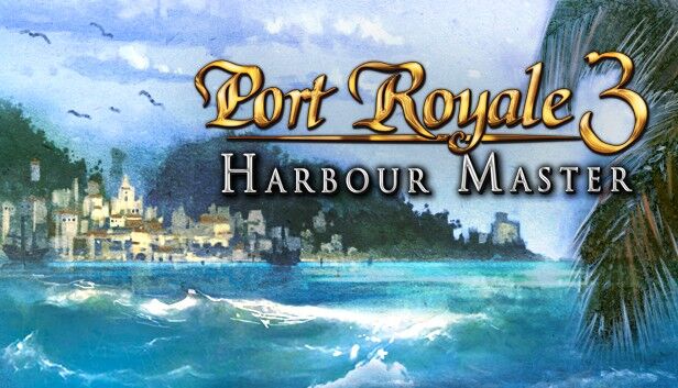 Kalypso Media Port Royale 3: Harbour Master