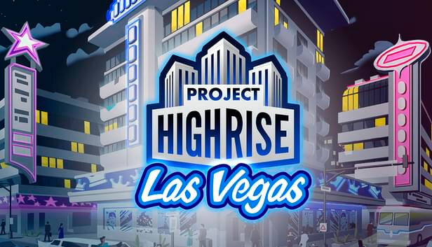 Kasedo Games Project Highrise: Las Vegas