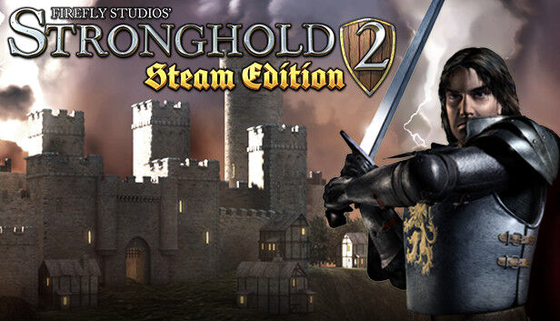 FireFly Studios Stronghold 2: Steam Edition