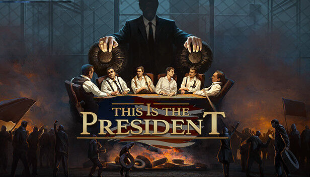 THQ Nordic This Is the President