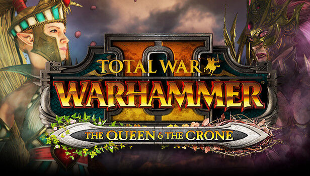 SEGA Total War: WARHAMMER II - The Queen & The Crone