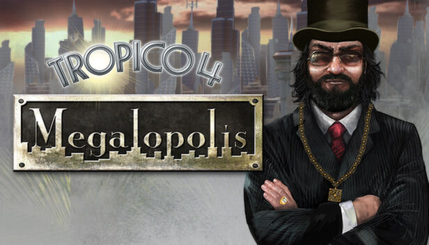 Kalypso Media Tropico 4: Megalopolis