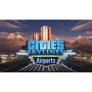 Cities: Skylines - Airports