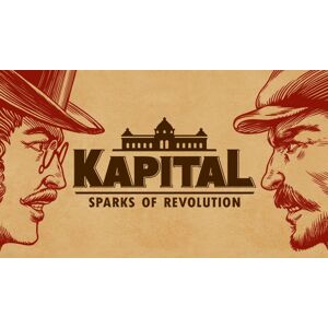 Kapital: Sparks of Revolution