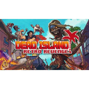 Microsoft Dead Island Retro Revenge (Xbox ONE / Xbox Series X S) - Publicité