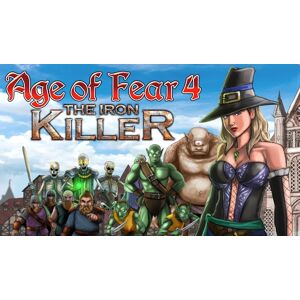 Age of Fear 4 The Iron Killer