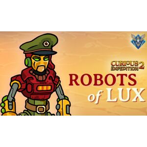 Curious Expedition 2 - Robots of Lux