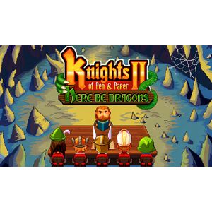 Knights of Pen and Paper 2 - Here Be Dragons