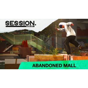 Session: Skate Sim Abandonned Mall