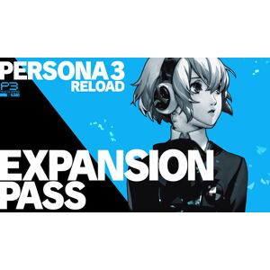 Persona 3 Reload : pass d'extension