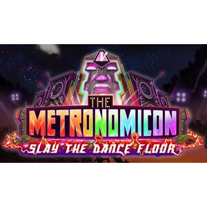 The Metronomicon Slay The Dance Floor