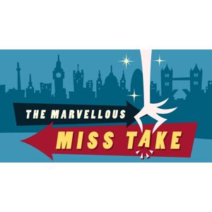 The Marvellous Miss Take