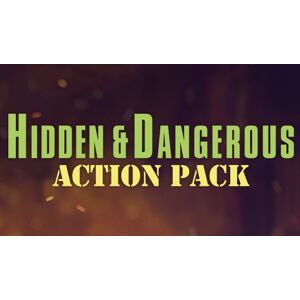 Hidden & Dangerous: Action Pack