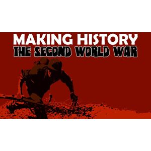 Making History: The Second World War