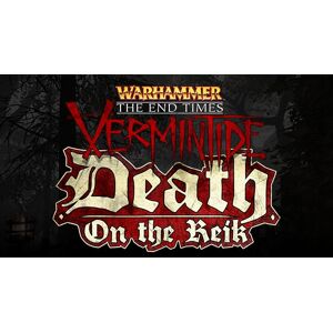 Warhammer: End Times - Vermintide Death on the Reik