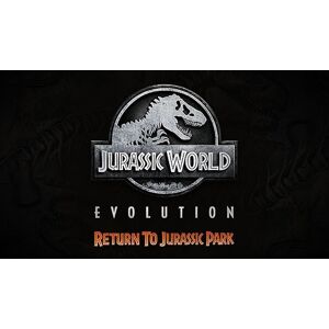 Jurassic World Evolution Return To Jurassic Park