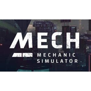 Mech Mechanic Simulator