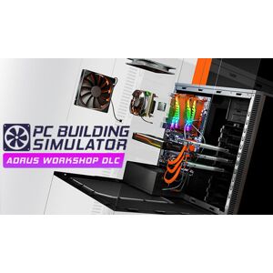 PC Building Simulator AORUS Workshop