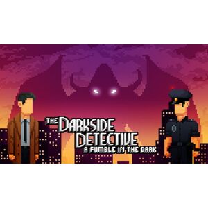 The Darkside Detective: A Fumble in the Dark