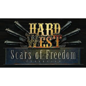 Hard West: Scars of Freedom