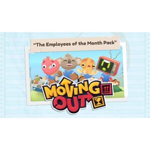 Moving Out - The Employees of the Month Pack - Publicité
