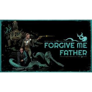 Forgive me Father