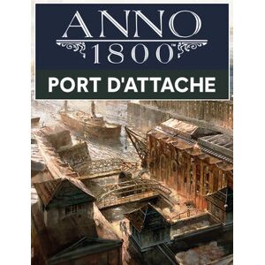 Anno 1800 Port d'attache