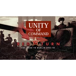 2x2 Games Unity of Command Red Turn The Road to Berlin 1943-45
