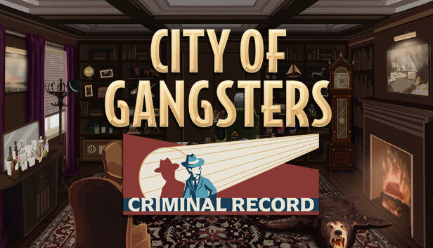 Kasedo Games City of Gangsters: Criminal Record