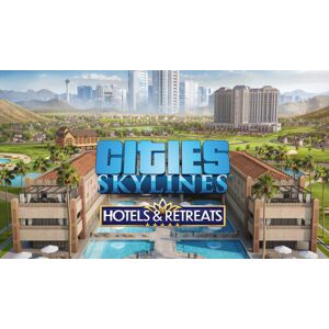 Paradox Interactive Cities: Skylines - Hotels & Retreats