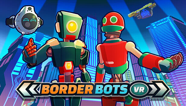 Team17 Border Bots VR