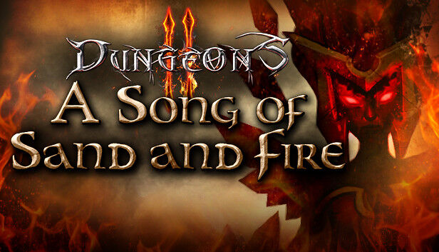 Kalypso Media Dungeons 2 - A Song of Sand and Fire