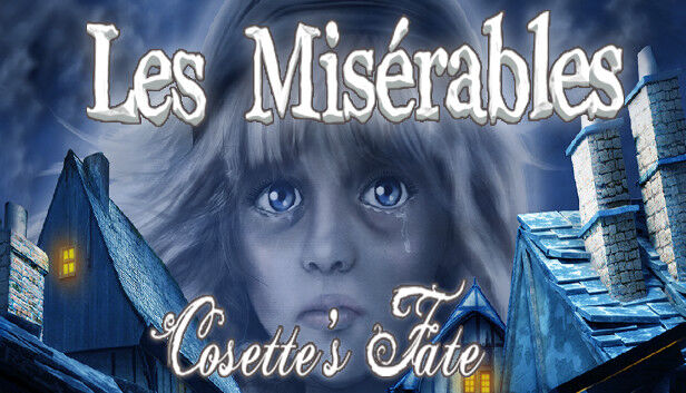 Microids Les Mis&#233;rables: Cosette&#x27;s Fate