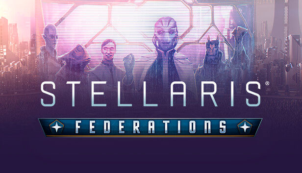 Paradox Interactive Stellaris: Federations