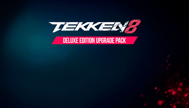 Bandai Namco Entertainment Inc TEKKEN 8 Deluxe Edition Upgrade Pack