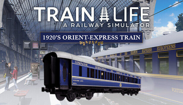 Nacon Train Life - 1920&#x27;s Orient-Express Train