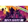 Black Future '88